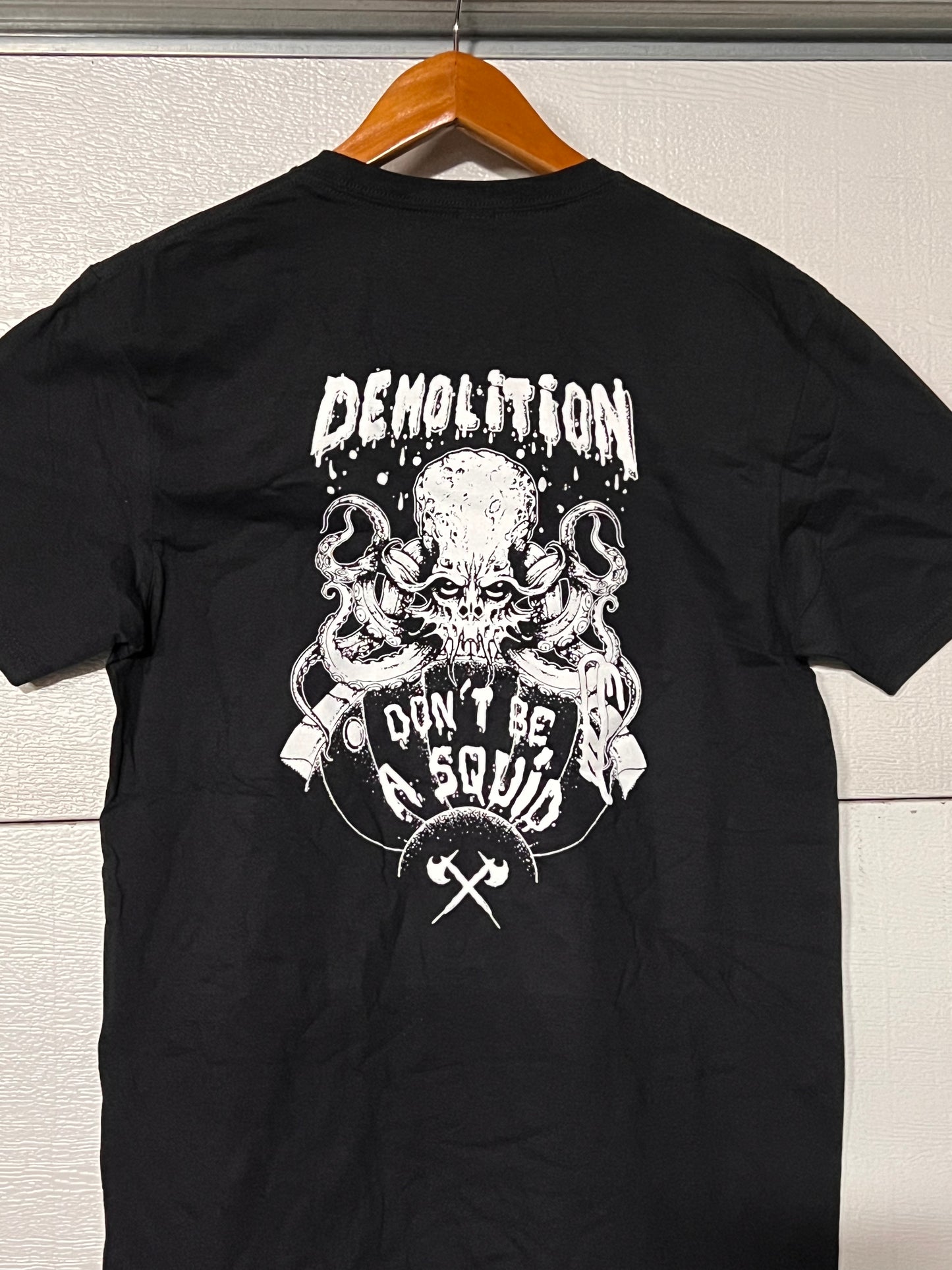Don’t Be A Squid T-Shirt
