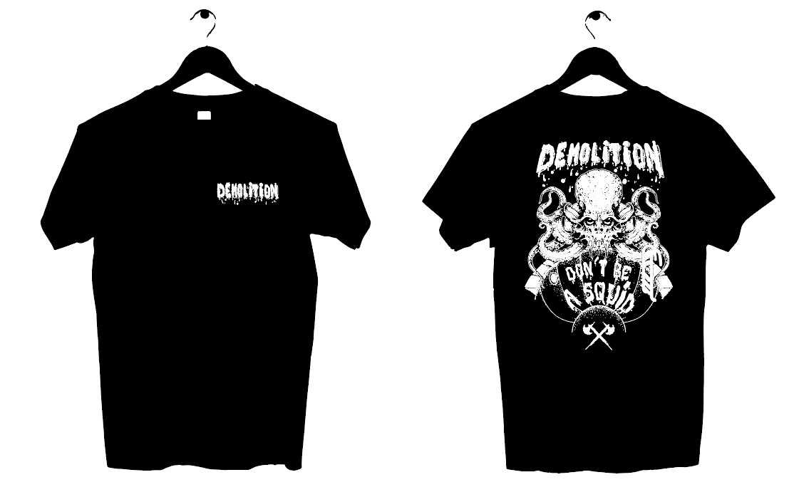 Don’t Be A Squid T-Shirt